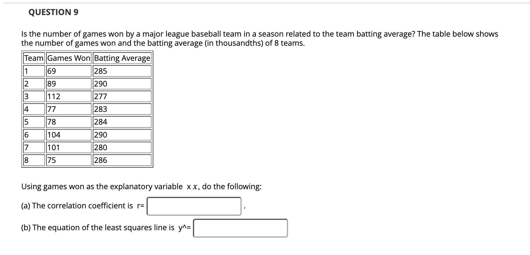 Solved Is the number of games won by a major league baseball | Chegg.com