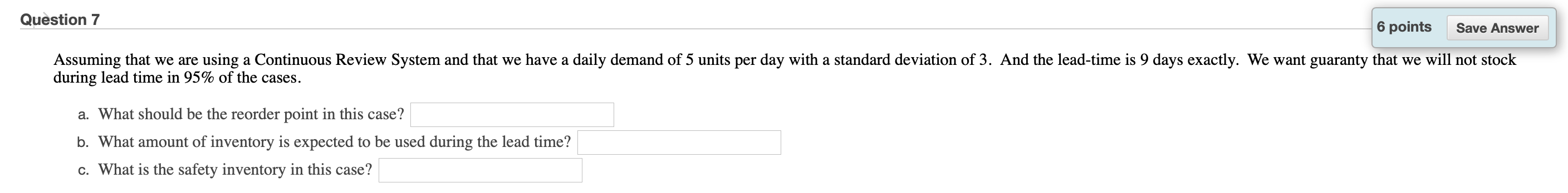 Solved Question 7 6 points Save Answer Assuming that we are | Chegg.com