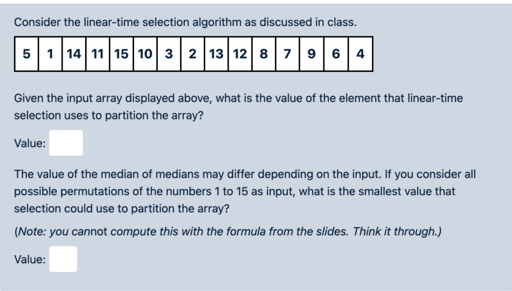 solved-consider-the-linear-time-selection-algorithm-as-chegg