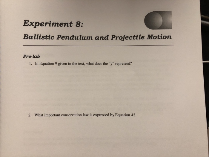 Solved Experiment 8: Ballistic Pendulum And Projectile | Chegg.com