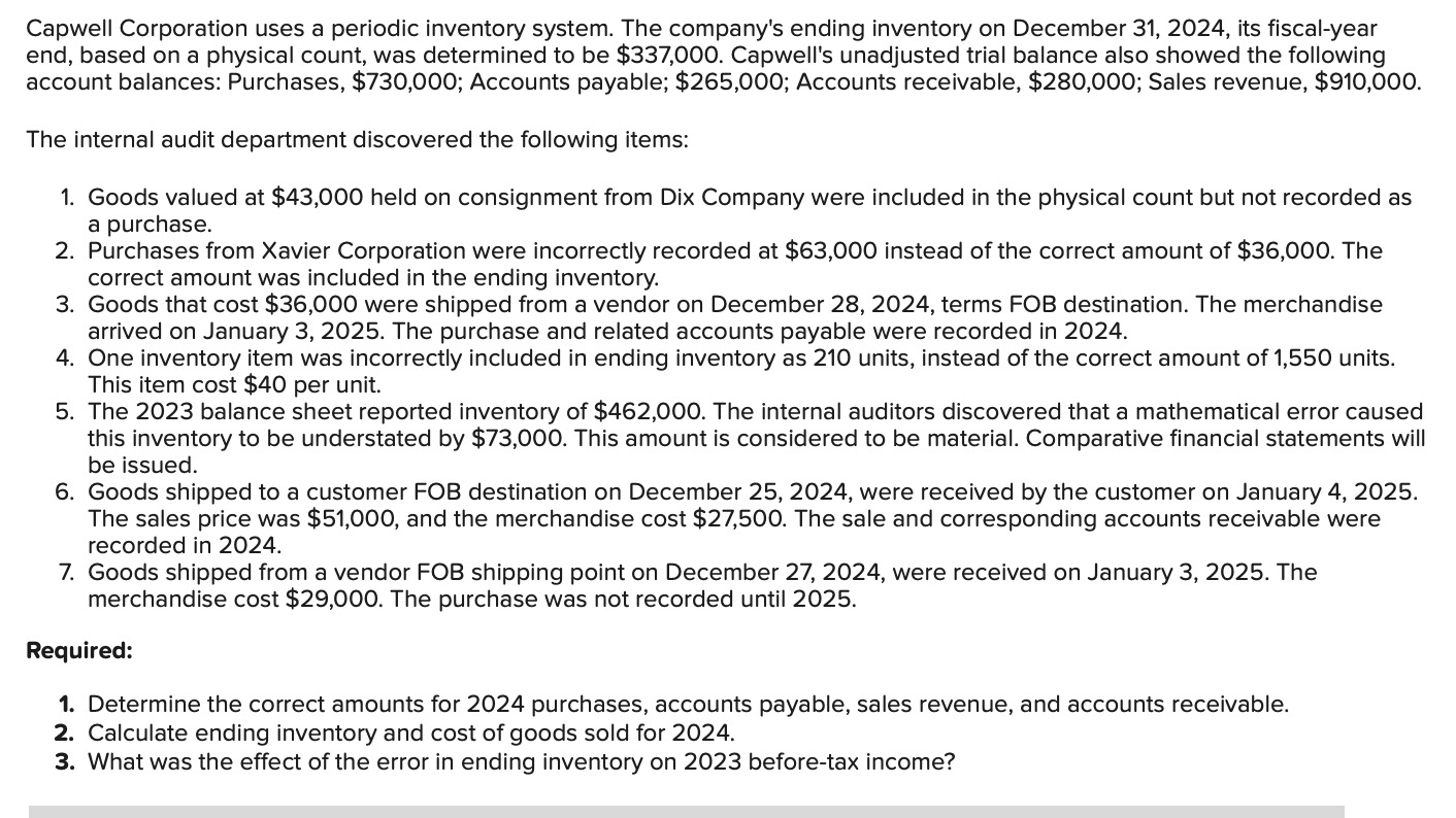 Solved Capwell Corporation uses a periodic inventory system. | Chegg.com