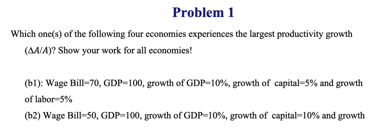 Solved Which one(s) of the following four economies | Chegg.com