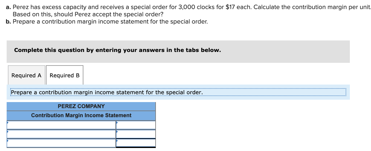 Solved Perez Company, which produces and sells a small | Chegg.com
