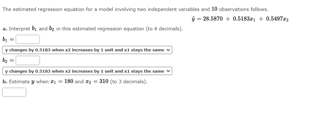 Solved The estimated regression equation for a model | Chegg.com