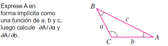 Exprese A en forma implícita como una función de a, b y c, luego calcule \( \partial \mathrm{A} / \partial \mathrm{a} \mathrm