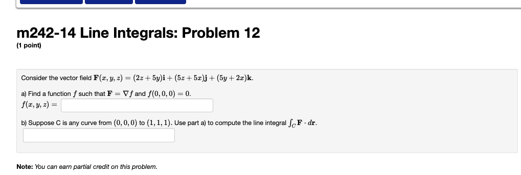 Solved M242 14 Line Integrals Problem 12 1 Point Consider Chegg Com   Phpq50o9J