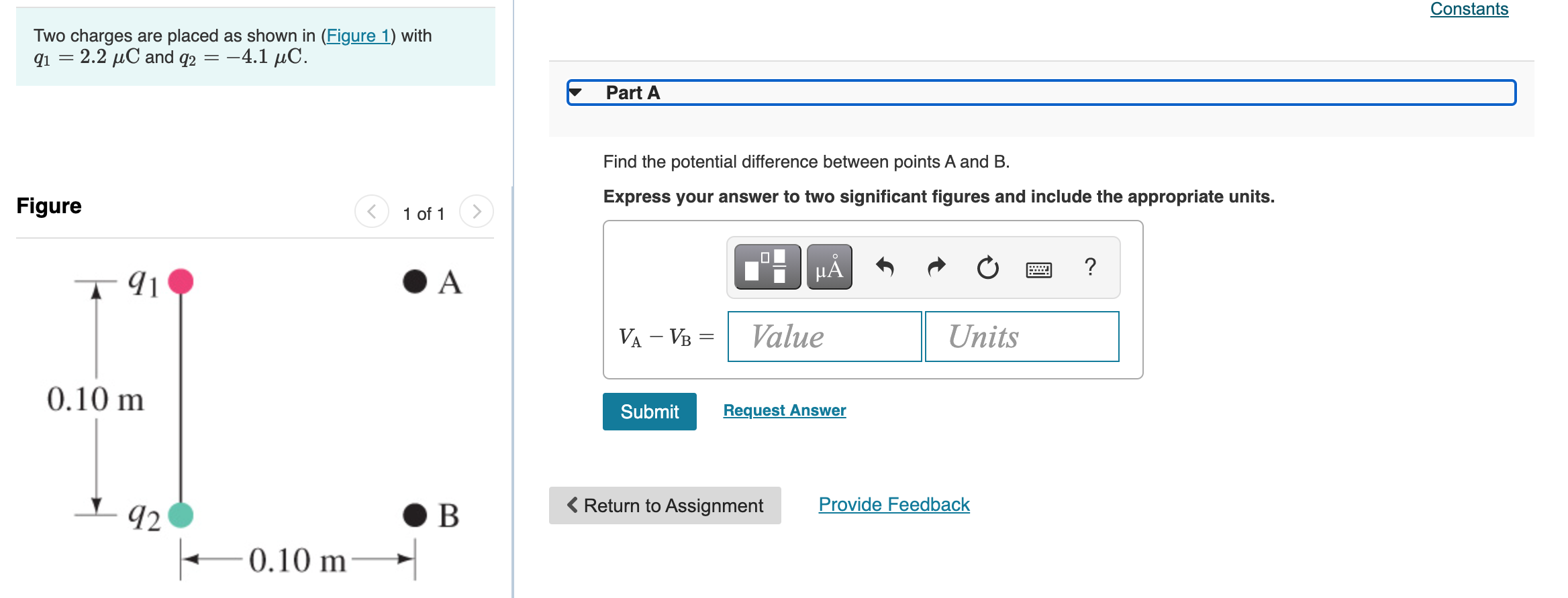 Solved Constants Two charges are placed as shown in (Figure | Chegg.com