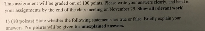 Solved This assignment will be graded out of 100 points. | Chegg.com