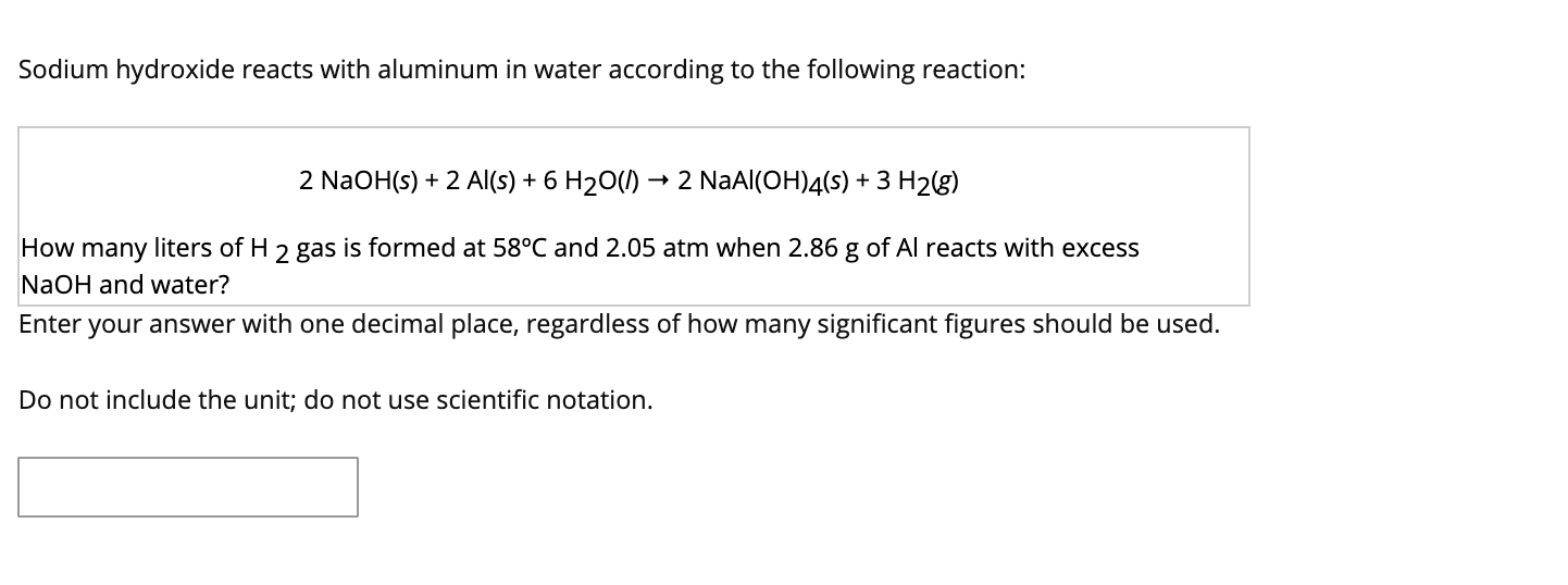 Solved Sodium hydroxide reacts with aluminum in water | Chegg.com