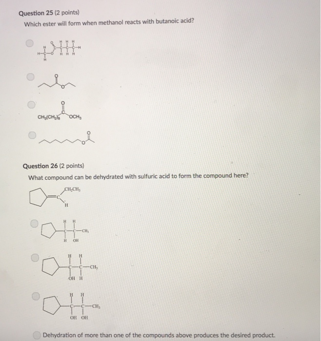 Solved Question 25 (2 points) Which ester will form when | Chegg.com