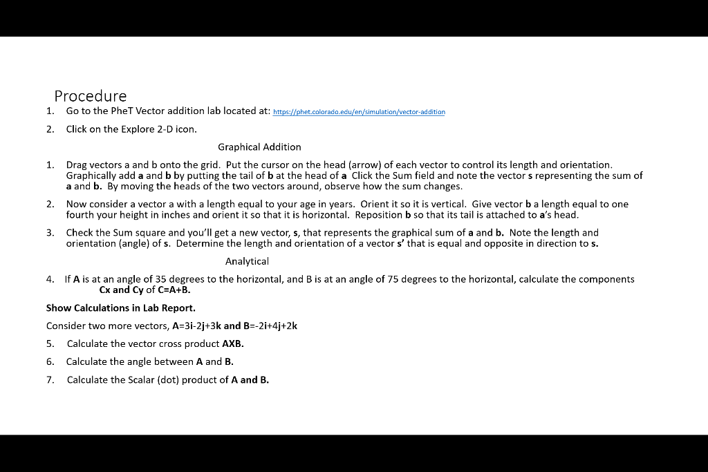 Solved Procedure 1 Go To The Phet Vector Addition Lab Chegg