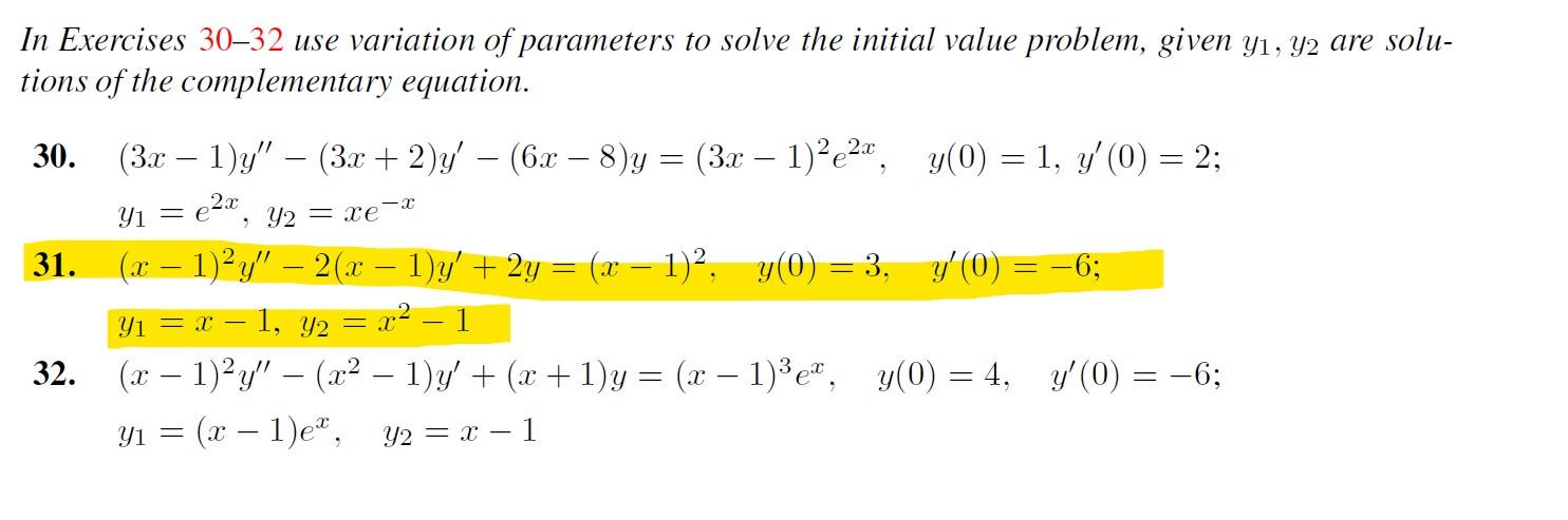 Solved In Exercises 30–32 Use Variation Of Parameters To | Chegg.com