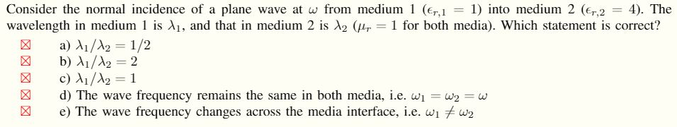 Solved Consider the normal incidence of a plane wave at w | Chegg.com