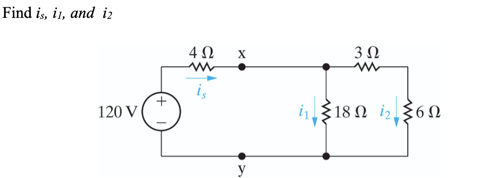 Solved Find is,i1, and i2 | Chegg.com