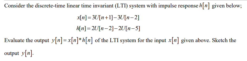 Solved Consider the discrete-time linear time invariant | Chegg.com