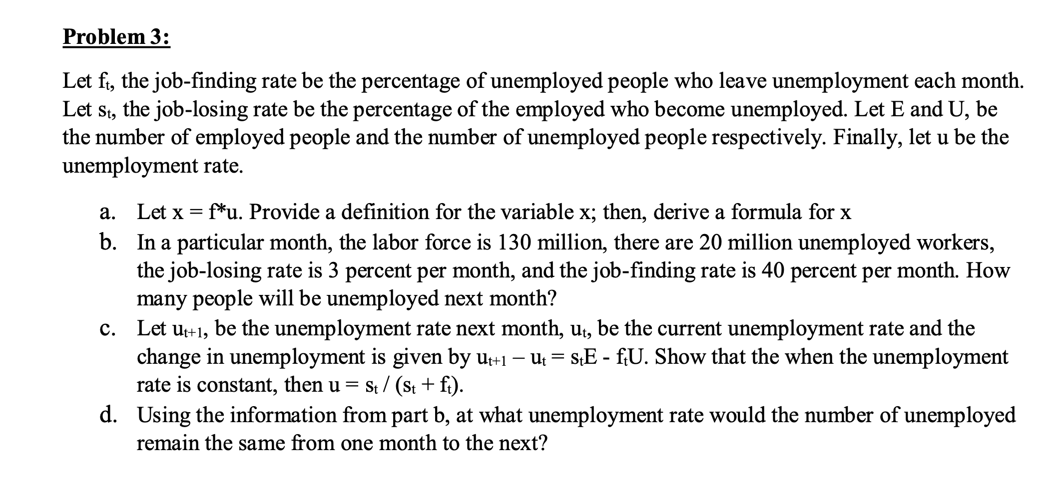 Solved Let ft, the job-finding rate be the percentage | Chegg.com