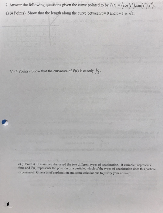 Solved 7. Answer the following questions given the curve | Chegg.com