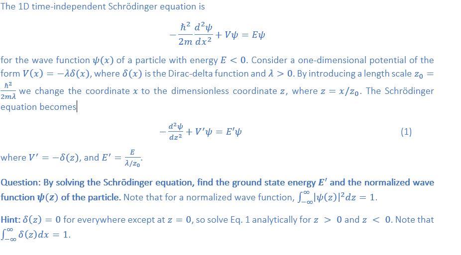 Solved The 1D time-independent Schrödinger equation is h? d? | Chegg.com