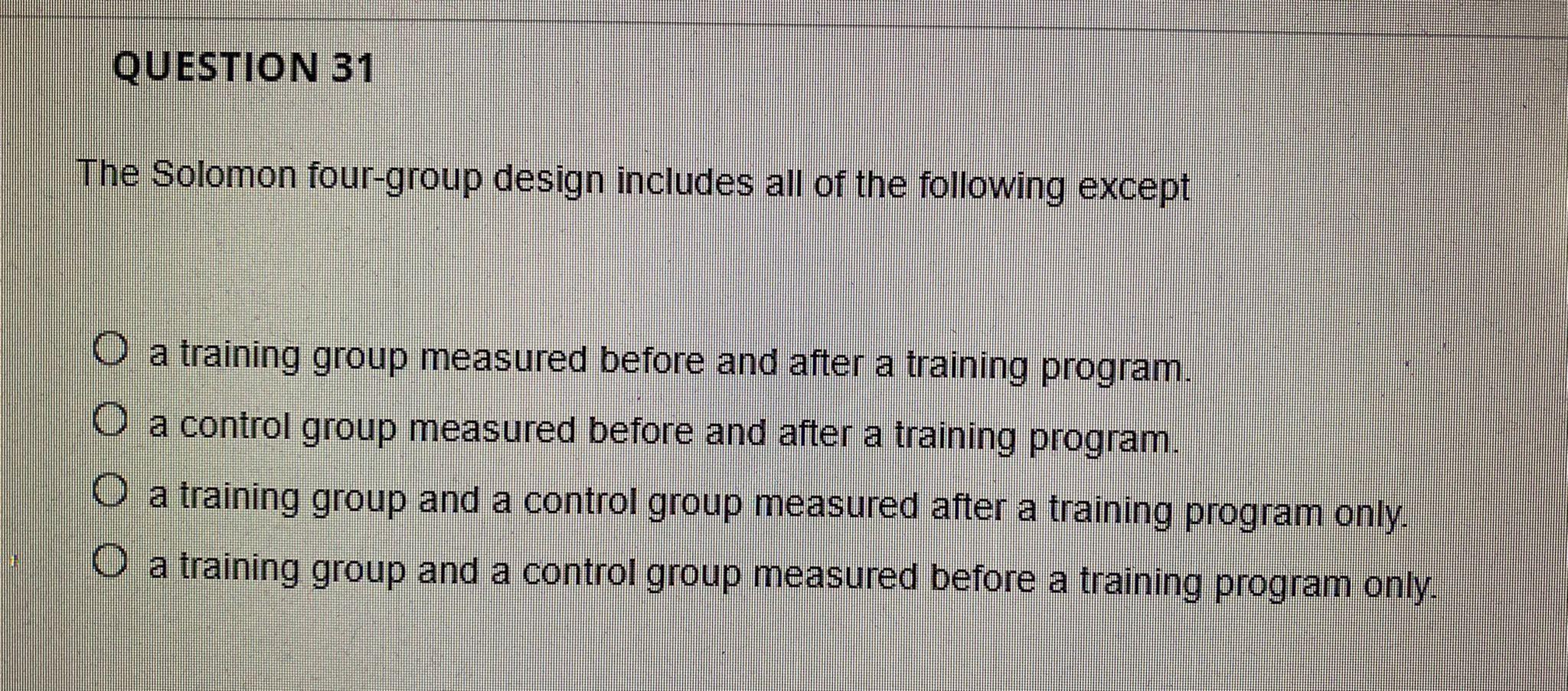 Solved QUESTION 31 The Solomon Four-group Design Includes | Chegg.com