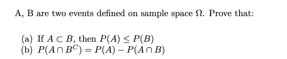 Solved A, B Are Two Events Defined On Sample Space Ω. Prove | Chegg.com