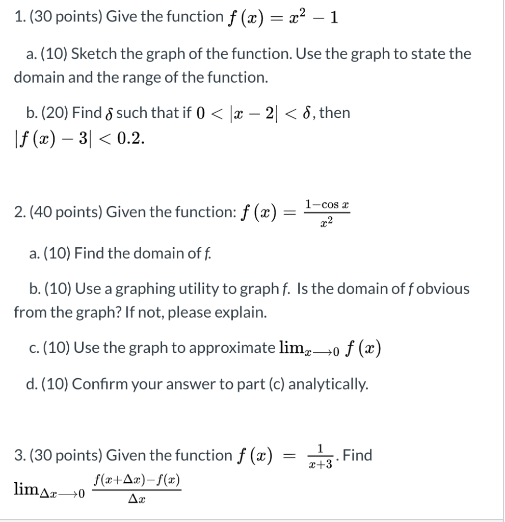Solved 1. (30 points) Give the function f (x) = x2 – 1 a. | Chegg.com