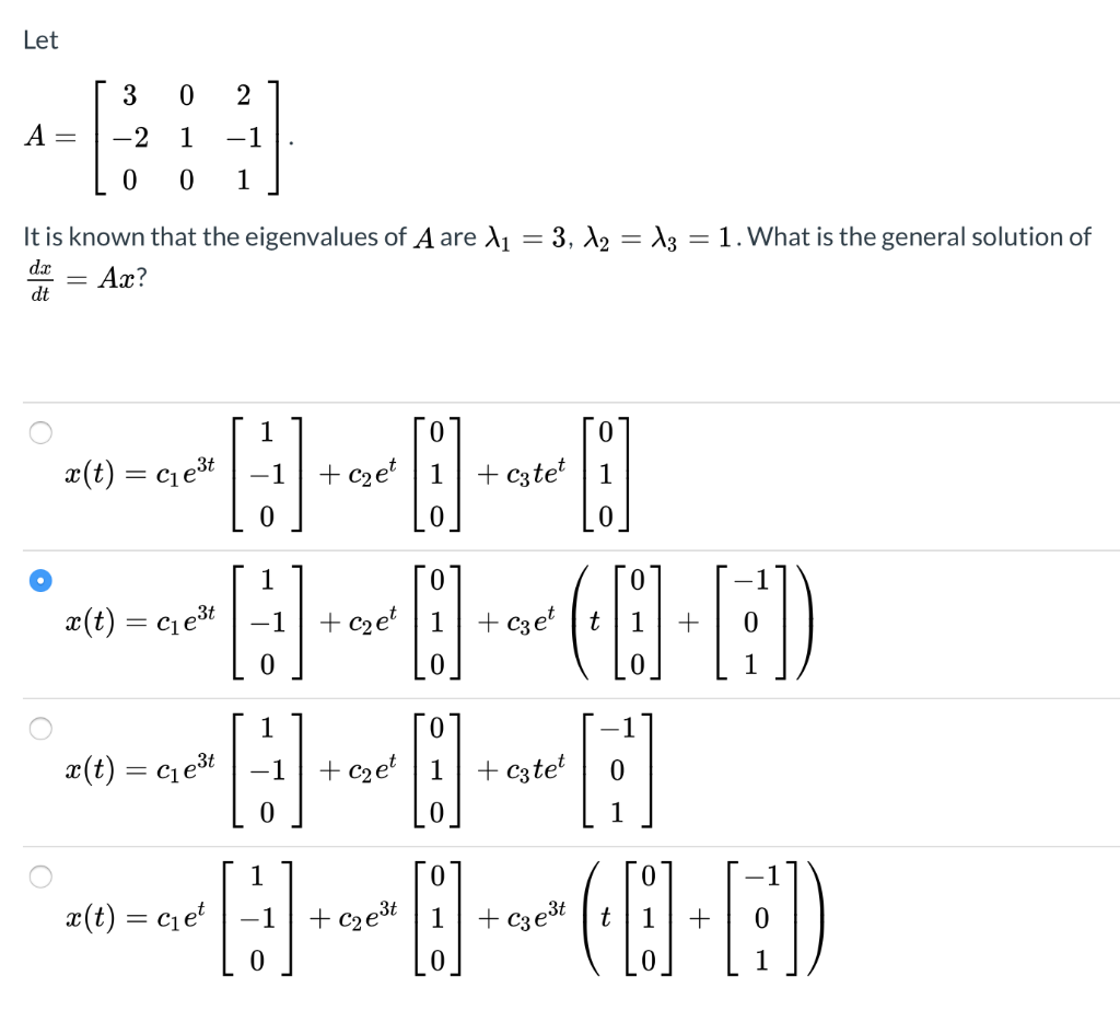 Solved Let A= [ 3 0 2 1 -2 1 -1 lo 0 1] It is known that the | Chegg.com