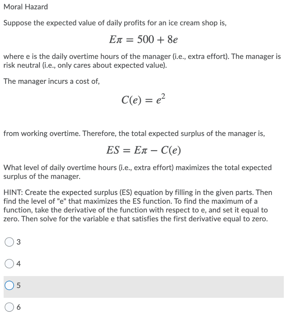 Solved Moral Hazard Suppose The Expected Value Of Daily P Chegg Com