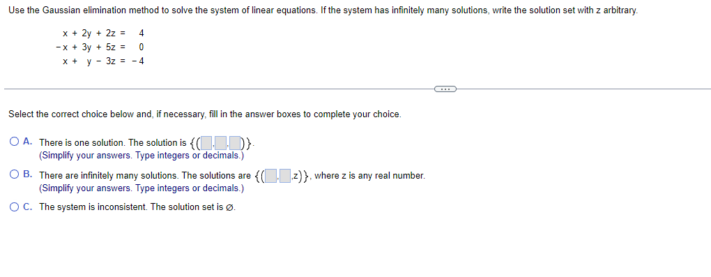 solve the system of linear equations using gaussian elimination method