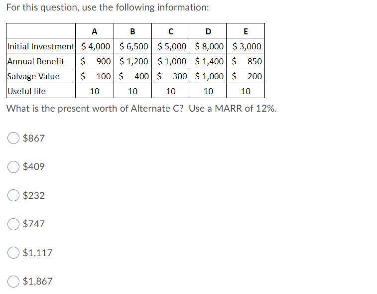 Solved For This Question, Use The Following Information: А B | Chegg.com