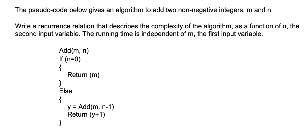 Solved The pseudo-code below gives an algorithm to add two | Chegg.com