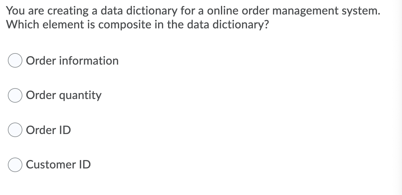 Solved You are creating a data dictionary for a online order | Chegg.com