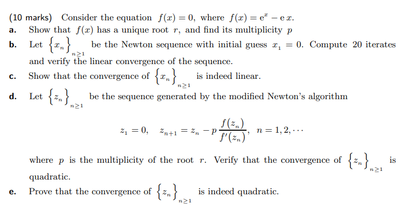 Solved A N 1 10 Marks Consider The Equation F X 0 Chegg Com