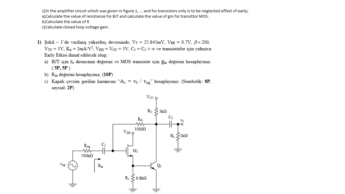 Solved 1)In The Amplifier Circuit Which Was Given In Figure | Chegg.com