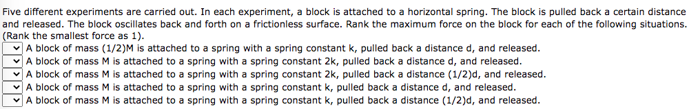 Solved Five different experiments are carried out. In each | Chegg.com