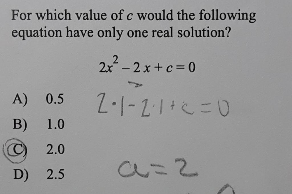 Solved For which value of c would the following equation | Chegg.com
