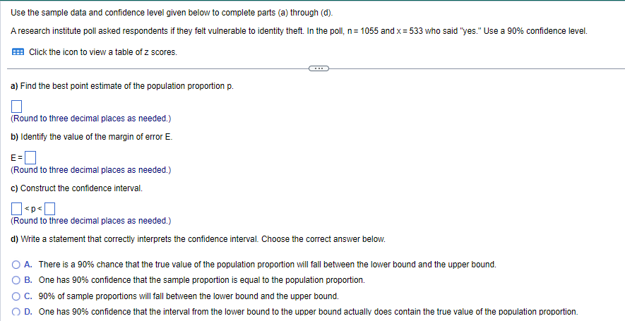 Solved Use the sample data and confidence level given below | Chegg.com