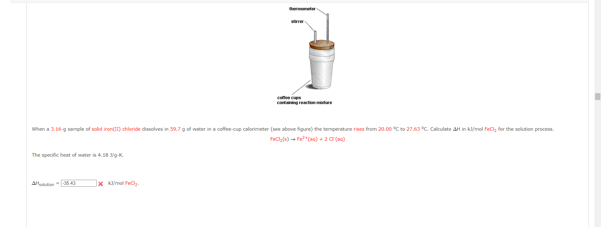 Solved FeCl2(s)→Fe2+(aq)+2Cl-(aq)The specific heat of water | Chegg.com