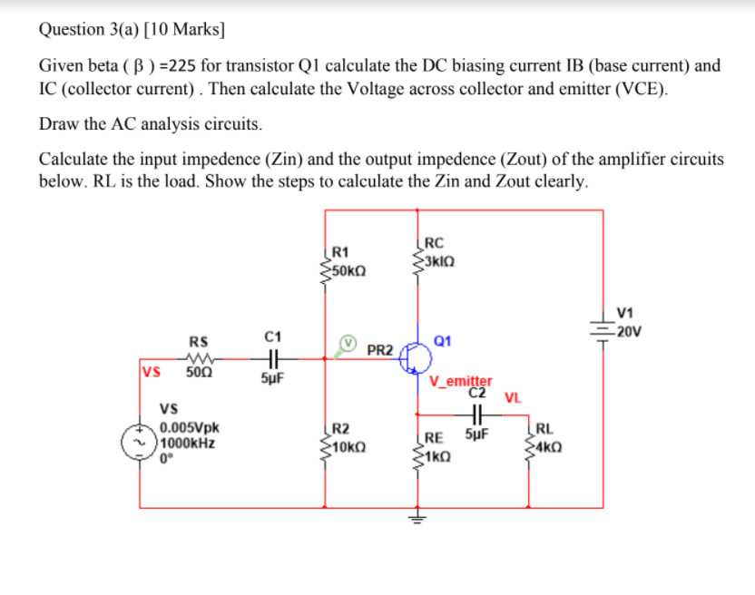 Solved Question 3(a) [10 Marks] Given Beta (B) =225 For | Chegg.com