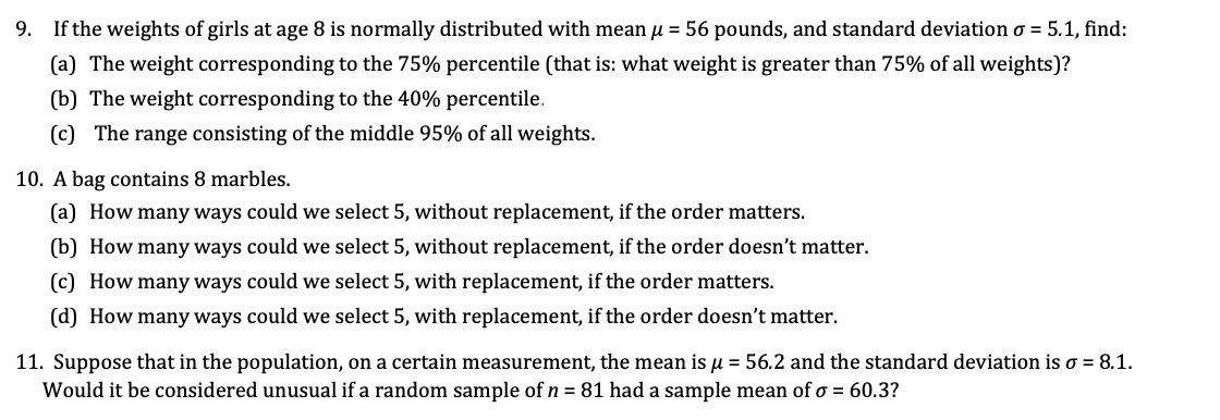 Solved 9. If the weights of girls at age 8 is normally | Chegg.com