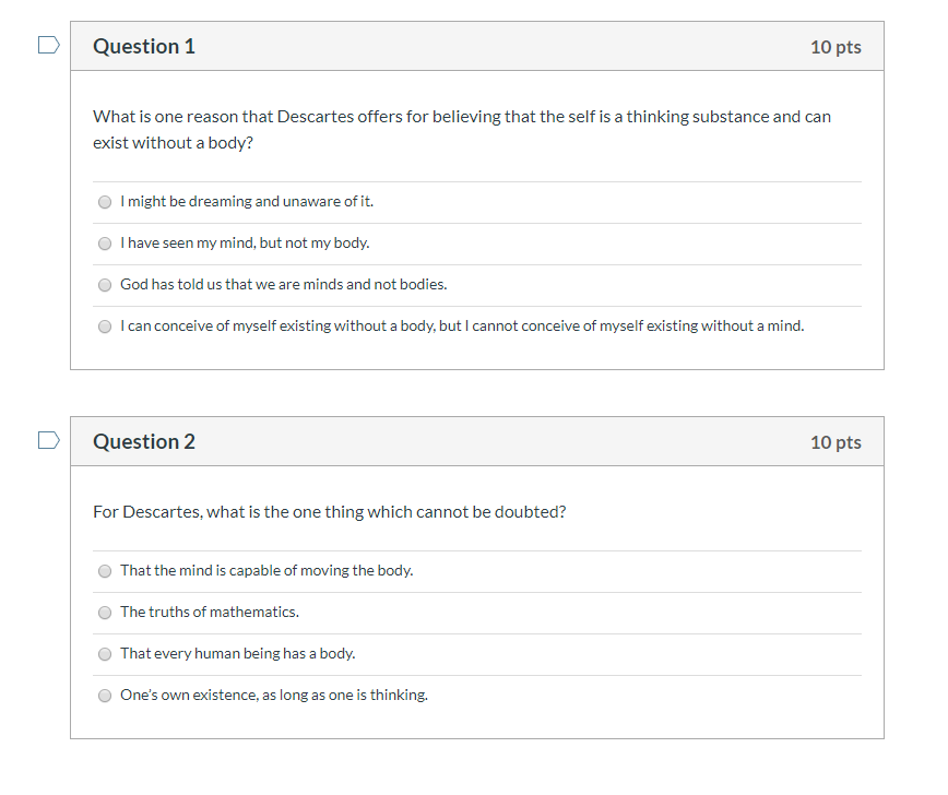 Question 1 10 Pts What Is One Reason That Descartes Chegg