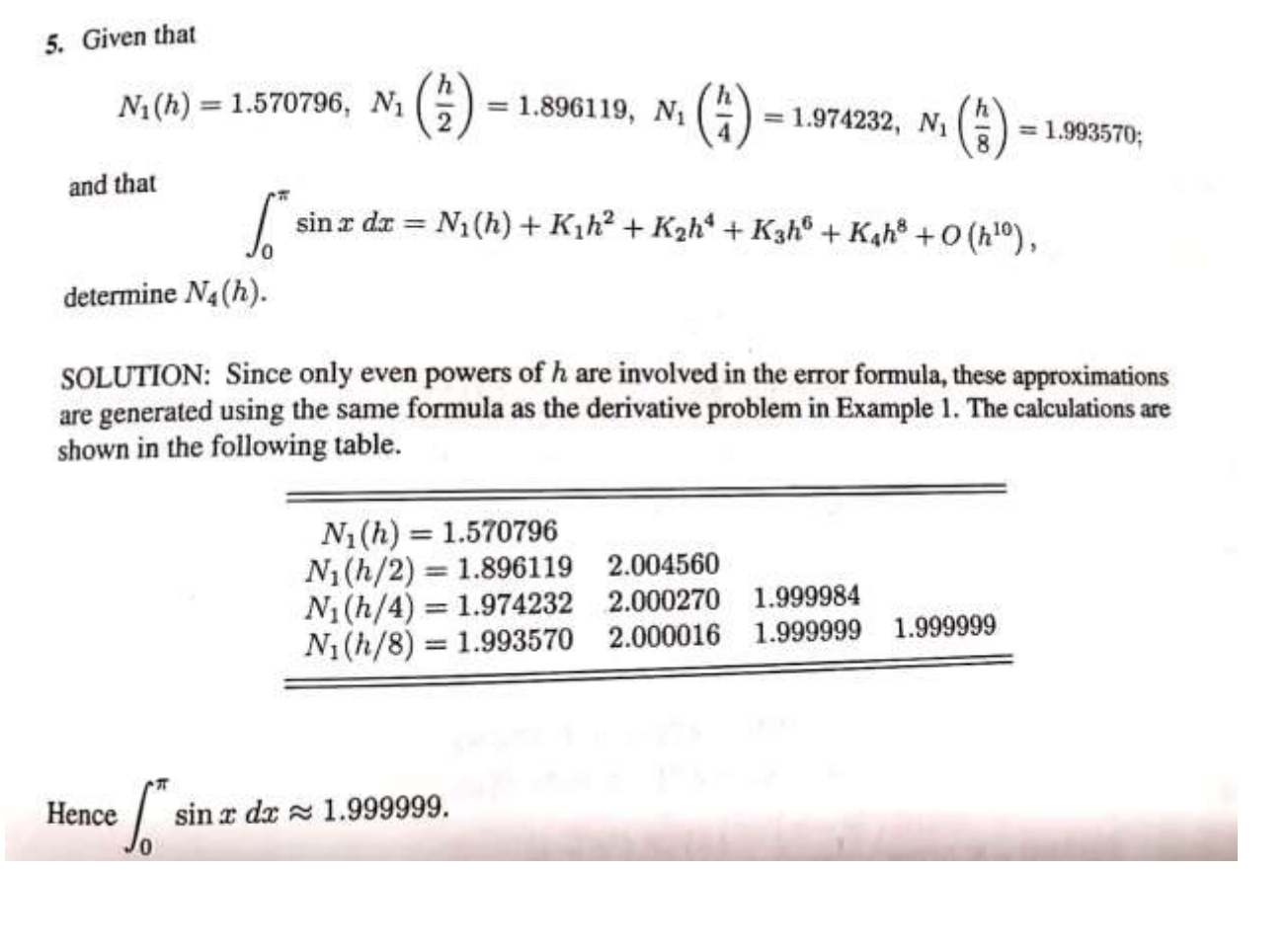 Solved richardson's extrapolation problem. solutions are | Chegg.com