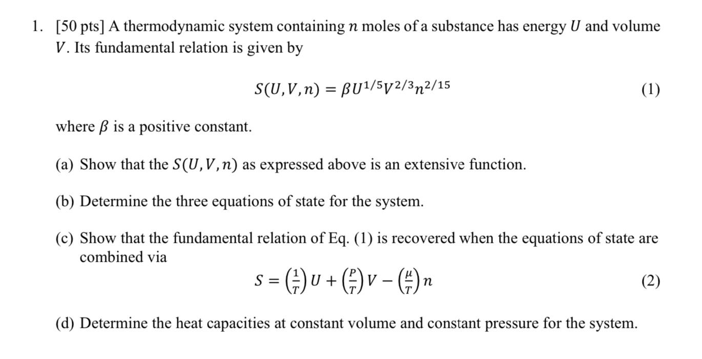 Solved 1. [50 pts] A thermodynamic system containing n moles | Chegg.com