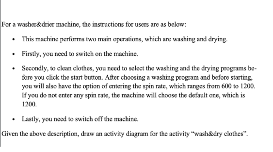 Solved For a washer&drier machine, the instructions for | Chegg.com