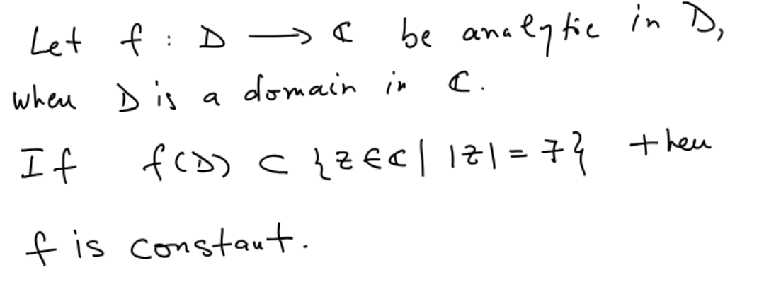 Solved let f : D -> ⊄ ﻿be analytic in D, ﻿when D is a domain | Chegg.com