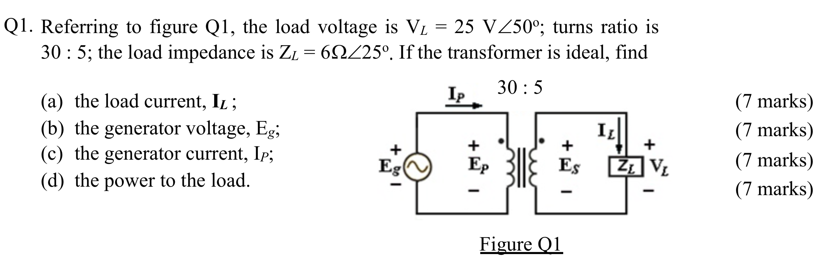 Solved Q1. Referring to figure Q1, the load voltage is VL = | Chegg.com