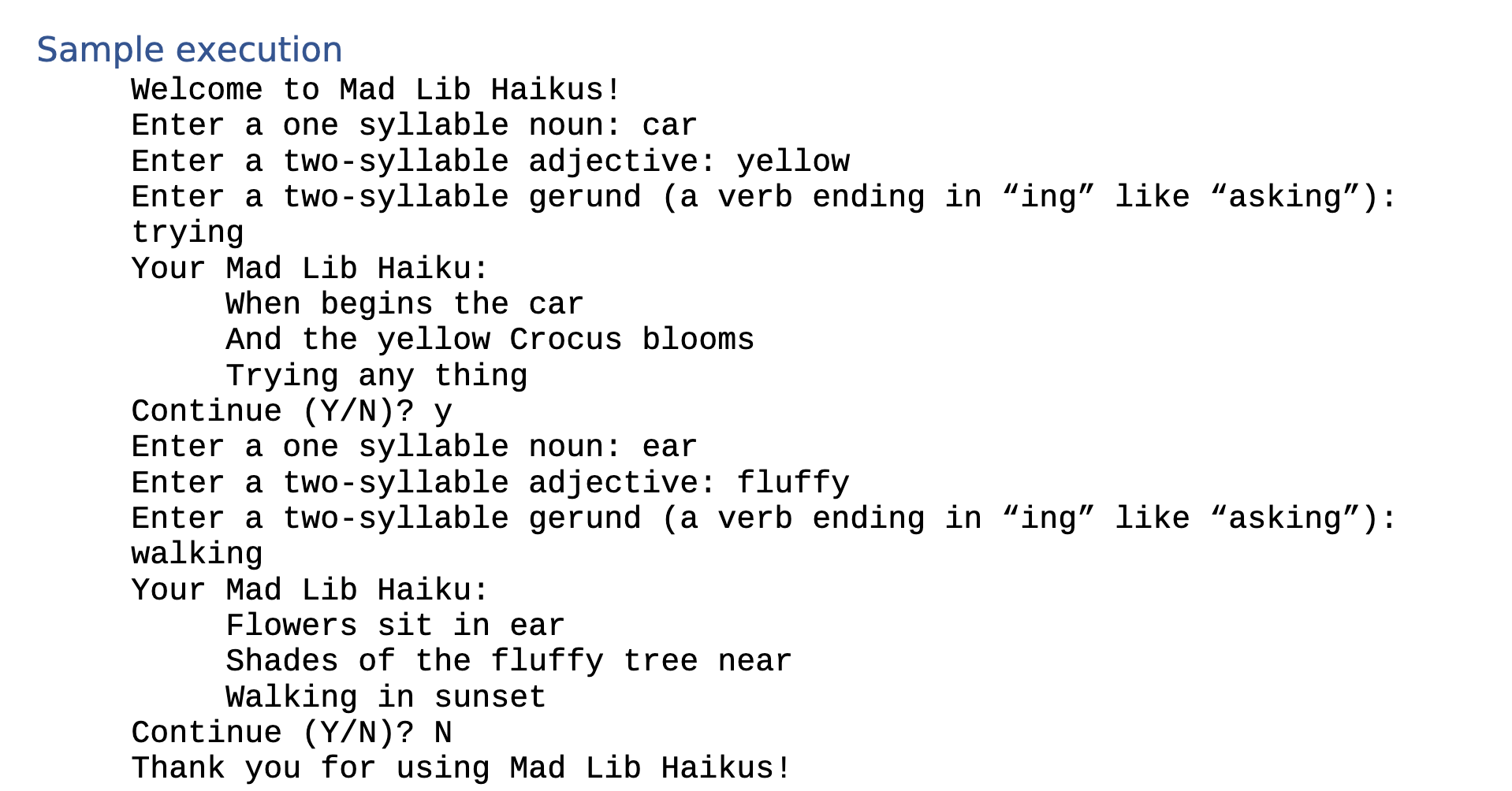 The application reads three-line haikus into a | Chegg.com