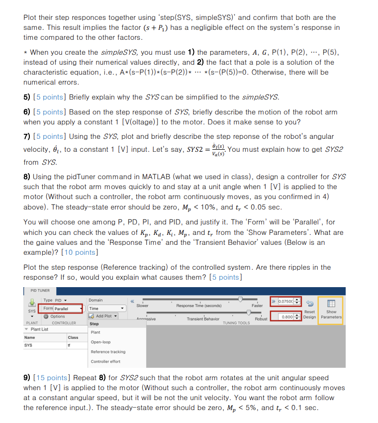 Plot their step responces together using 'step(SYS, | Chegg.com