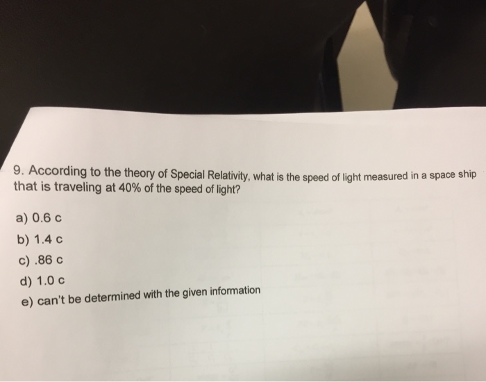 Solved 9. According To The Theory Of Special Relativity, | Chegg.com