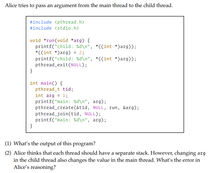Solved Alice tries to pass an argument from the main thread | Chegg.com