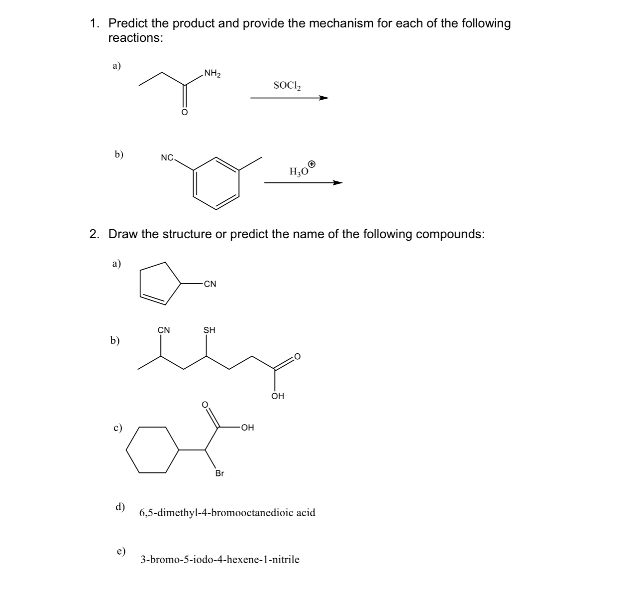 Solved 1. Predict the product and provide the mechanism for | Chegg.com